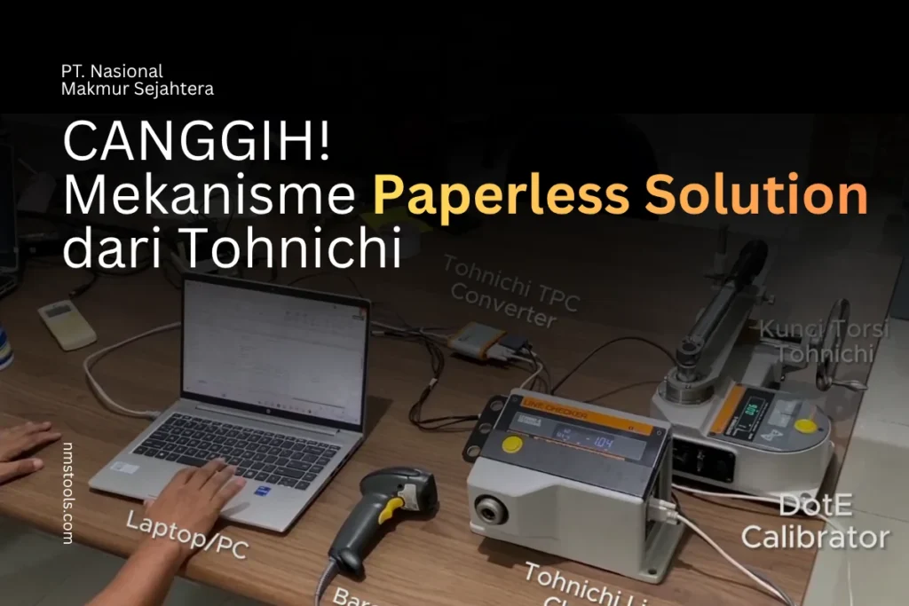 Mekanisme Paperless Solution dari Tohnichi