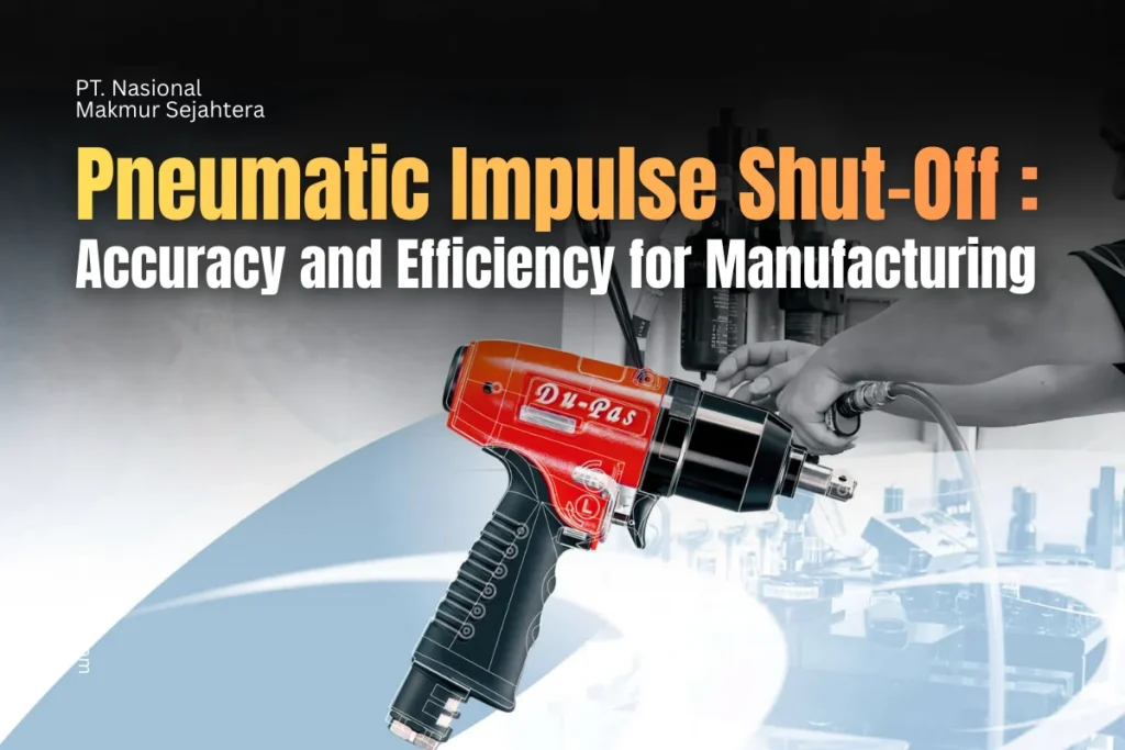 DUPAS Pneumatic Impulse Shut-Off Tools